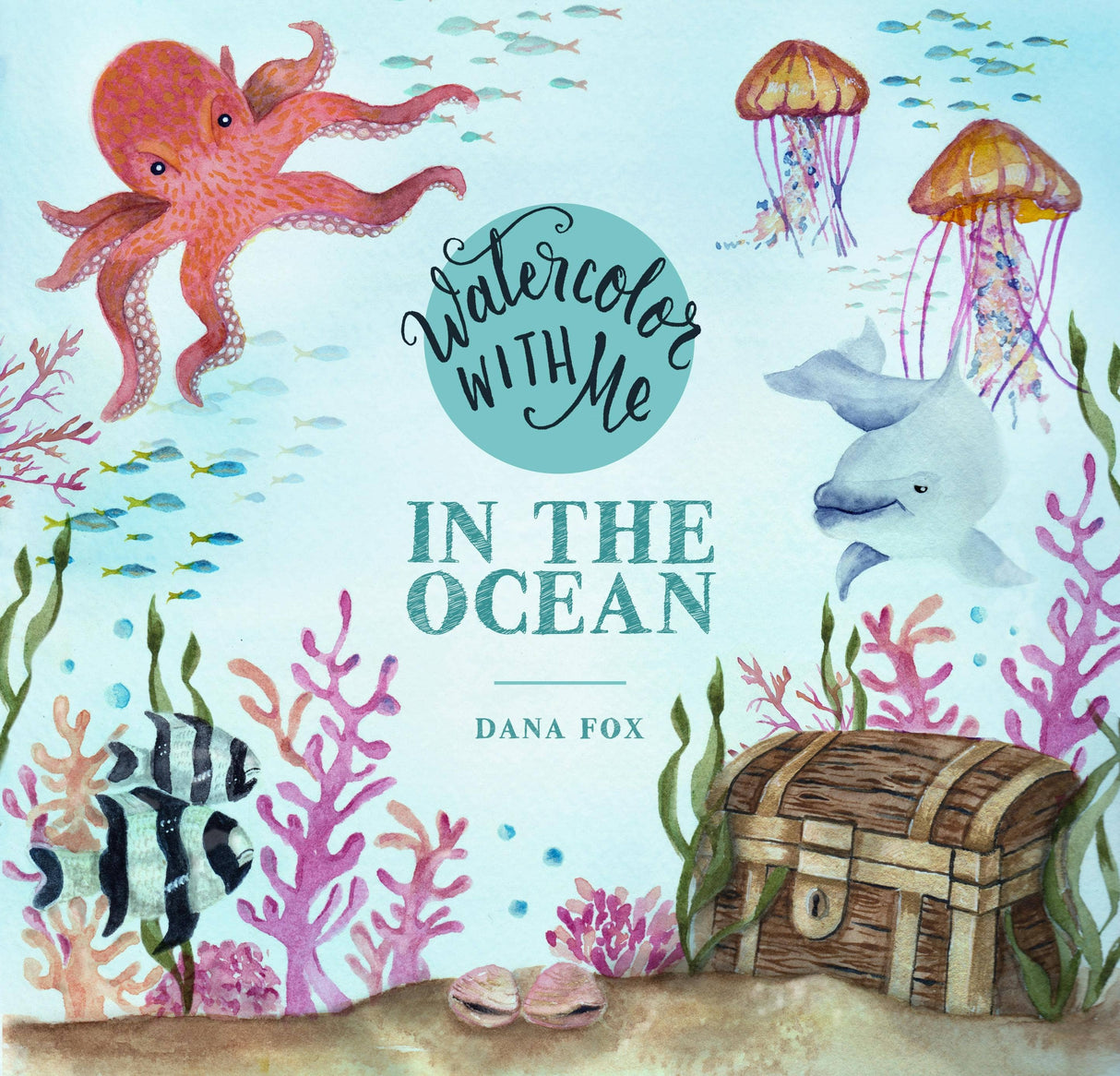 Watercolor With Me In The Ocean by Dana Fox