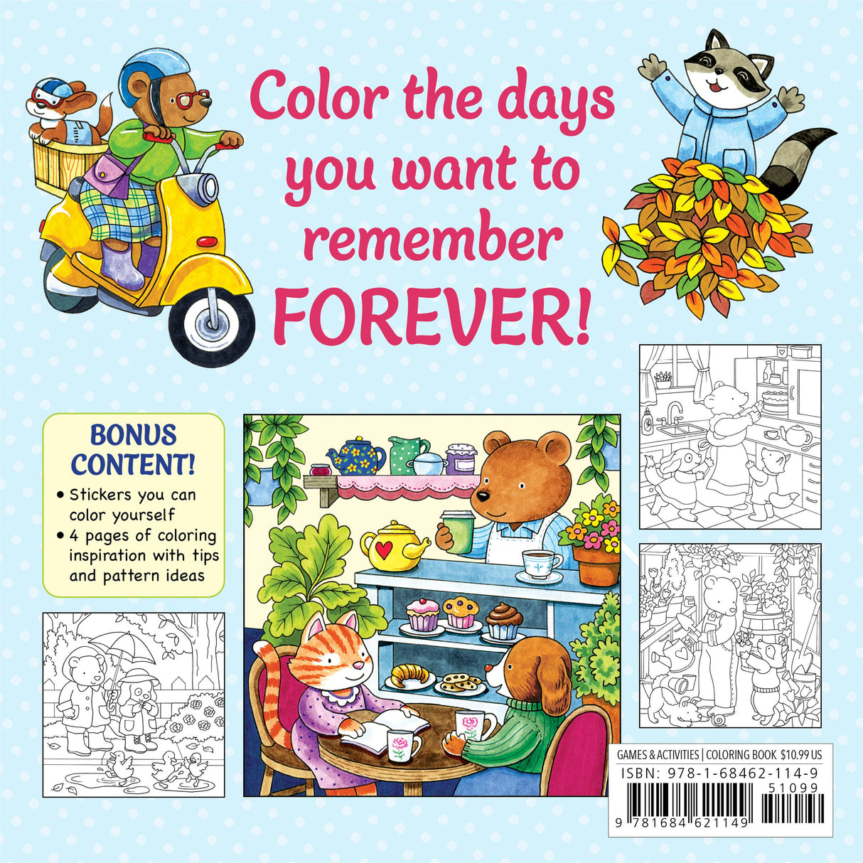 The Best Day Ever: A Cute & Cozy Coloring Book