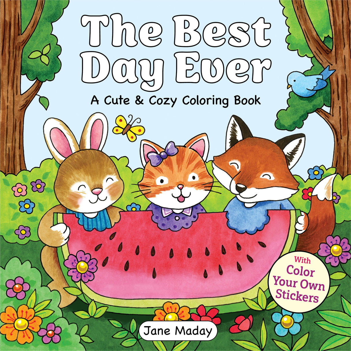 The Best Day Ever: A Cute & Cozy Coloring Book