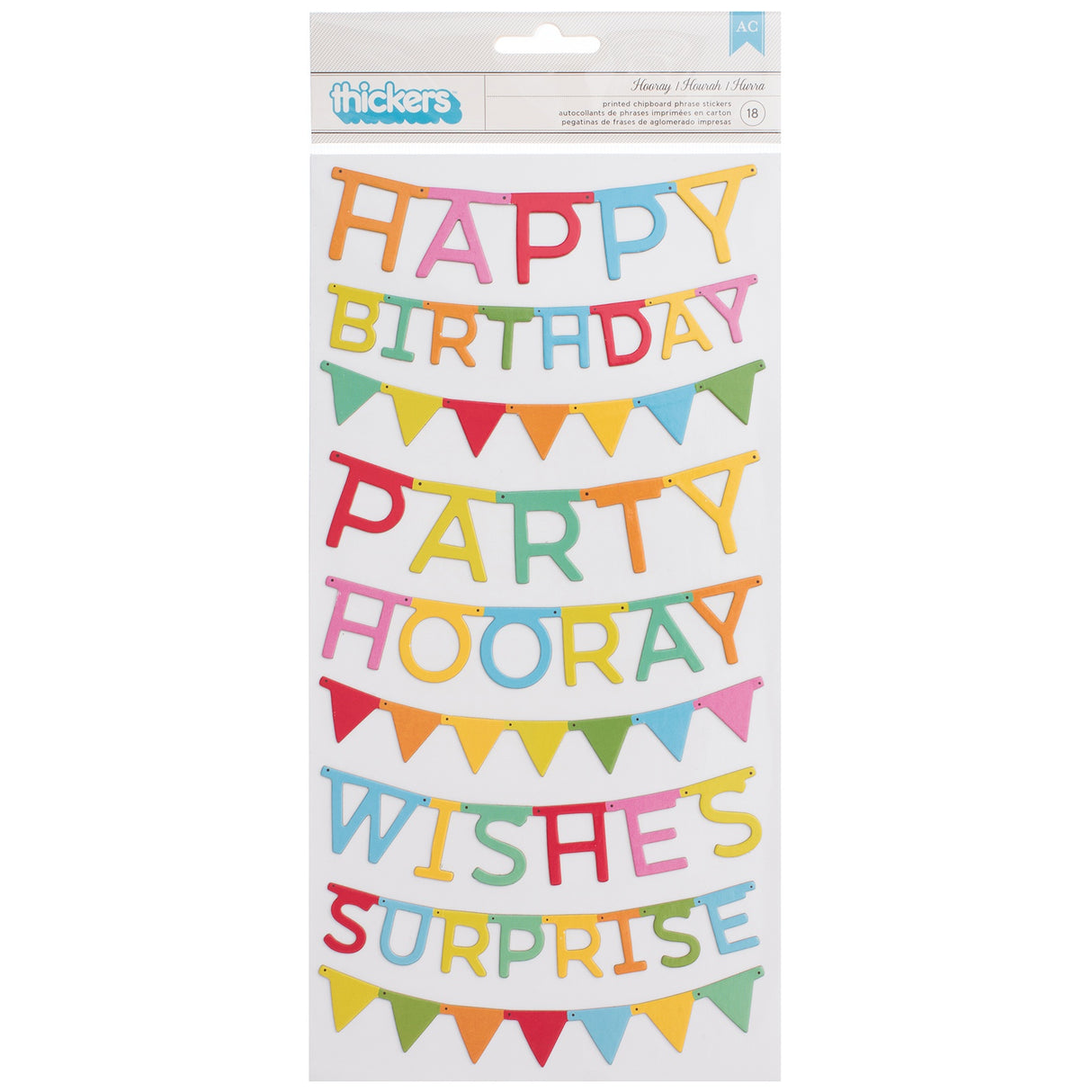 Pebbles Happy Hooray Thickers Stickers 5.5"X11" 2 Sheets-Phrases & Banners/Printed Chipboard