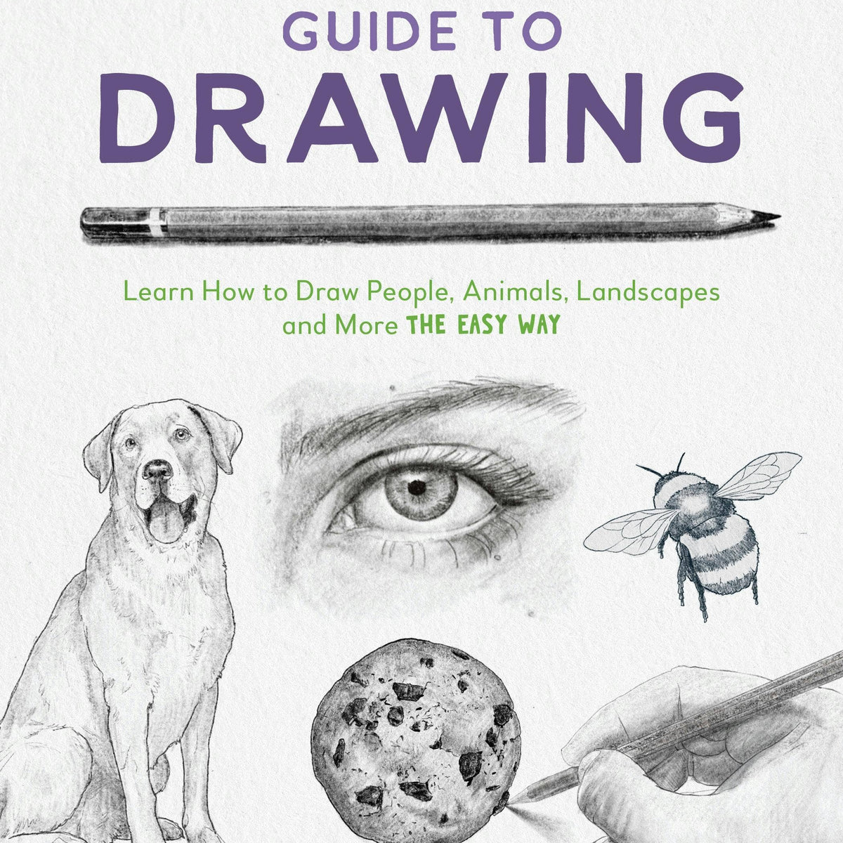 Artist's Guide To Drawing People, Animals, Landscapes – PV Arts & Crafts