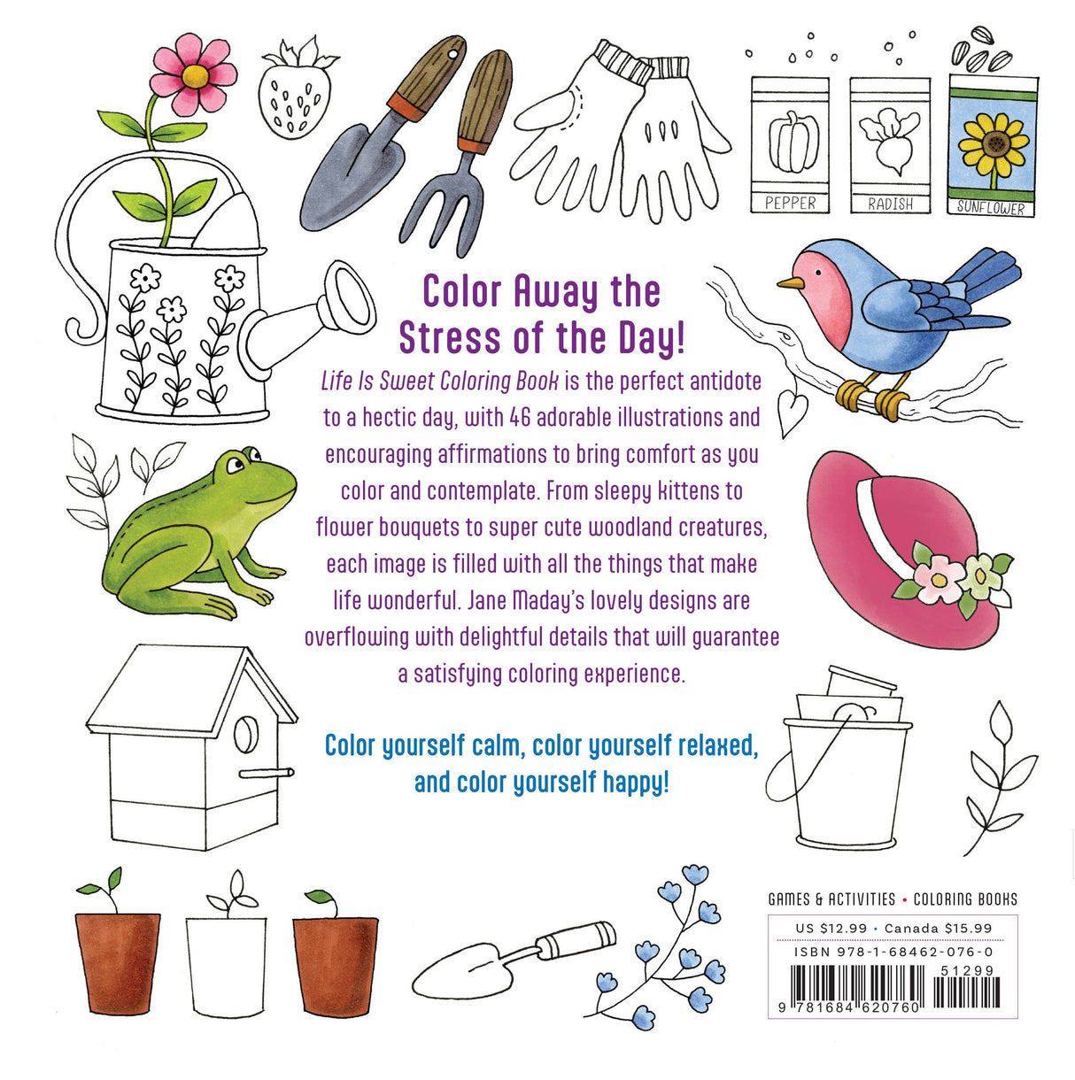 Life Is Sweet Coloring Book: Color Your Way to Joy