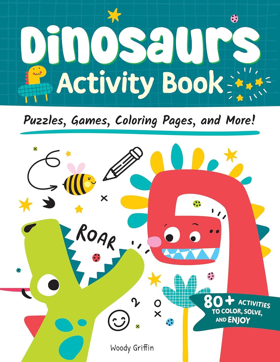 Dinosaurs Activity Book-Puzzles, Games, Coloring & More!
