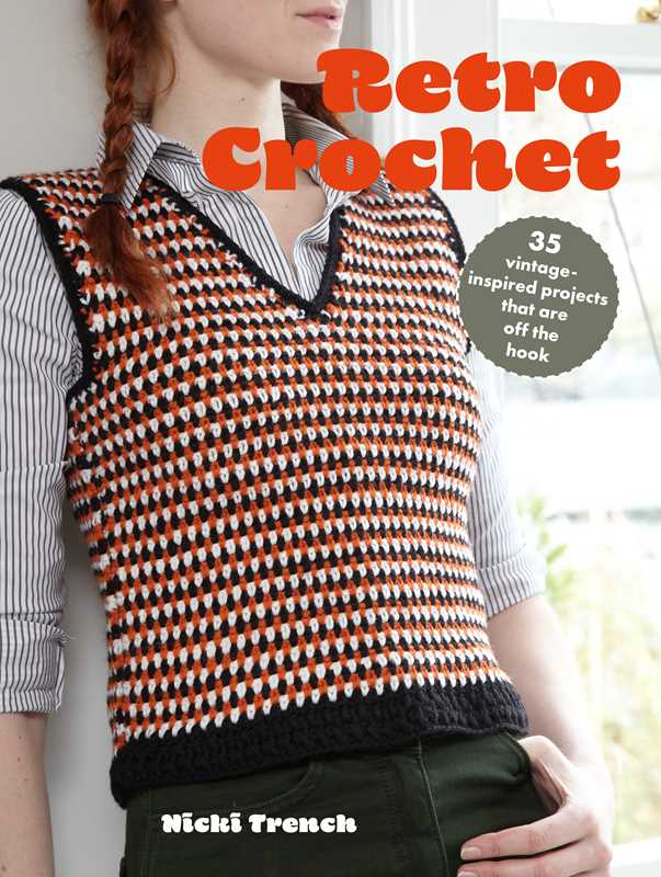 Retro Crochet by Nicki Trench