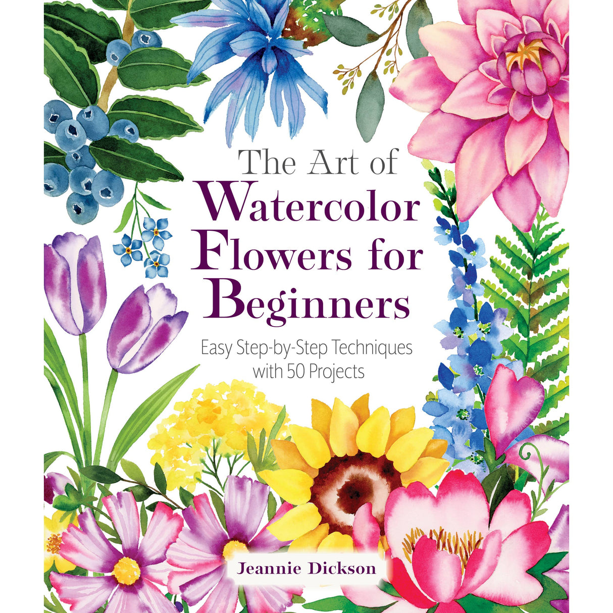 The Art of Watercolor Flowers for Beginners
