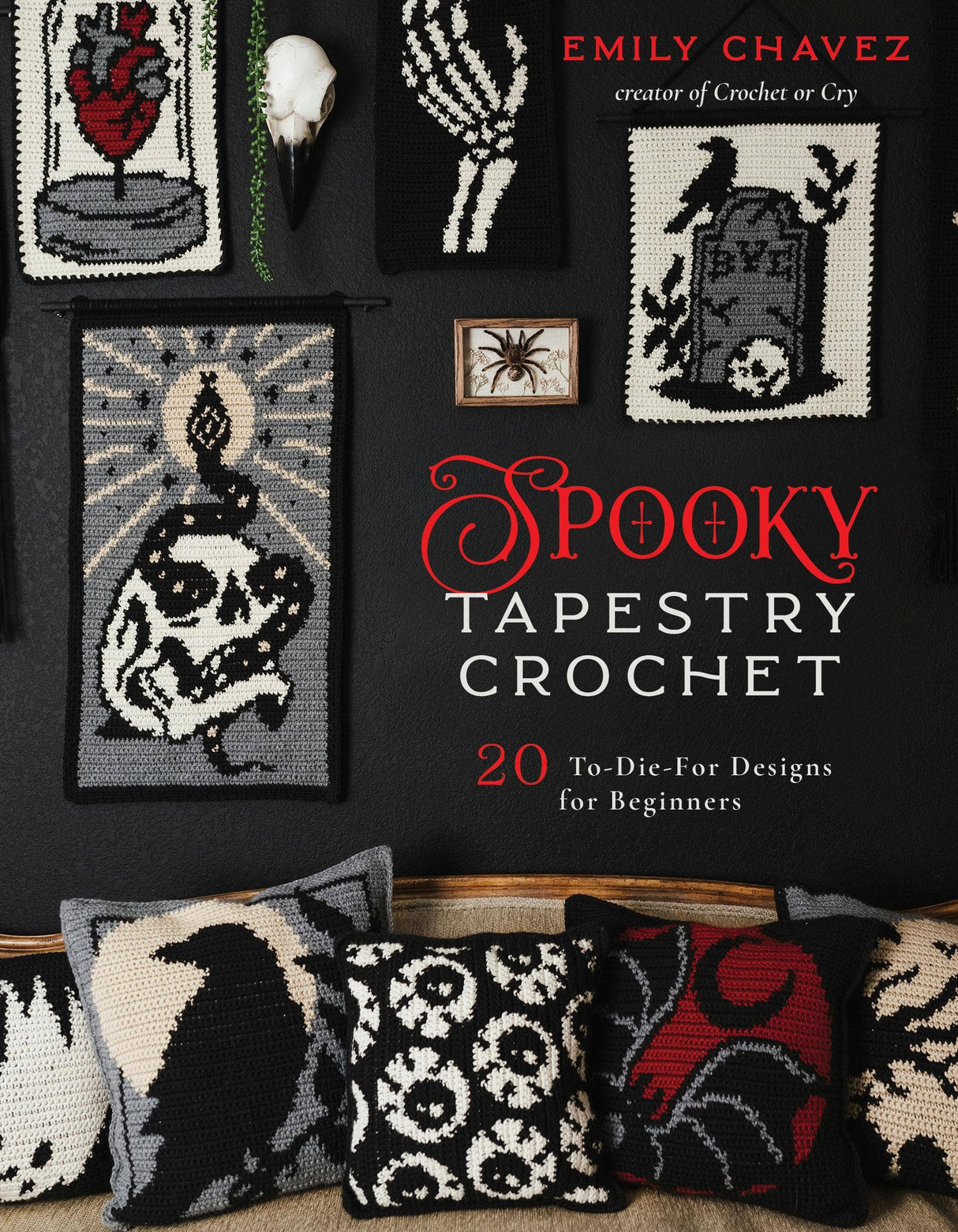 Spooky Tapestry Crochet: 20 To-Die-For Designs For Beginners
