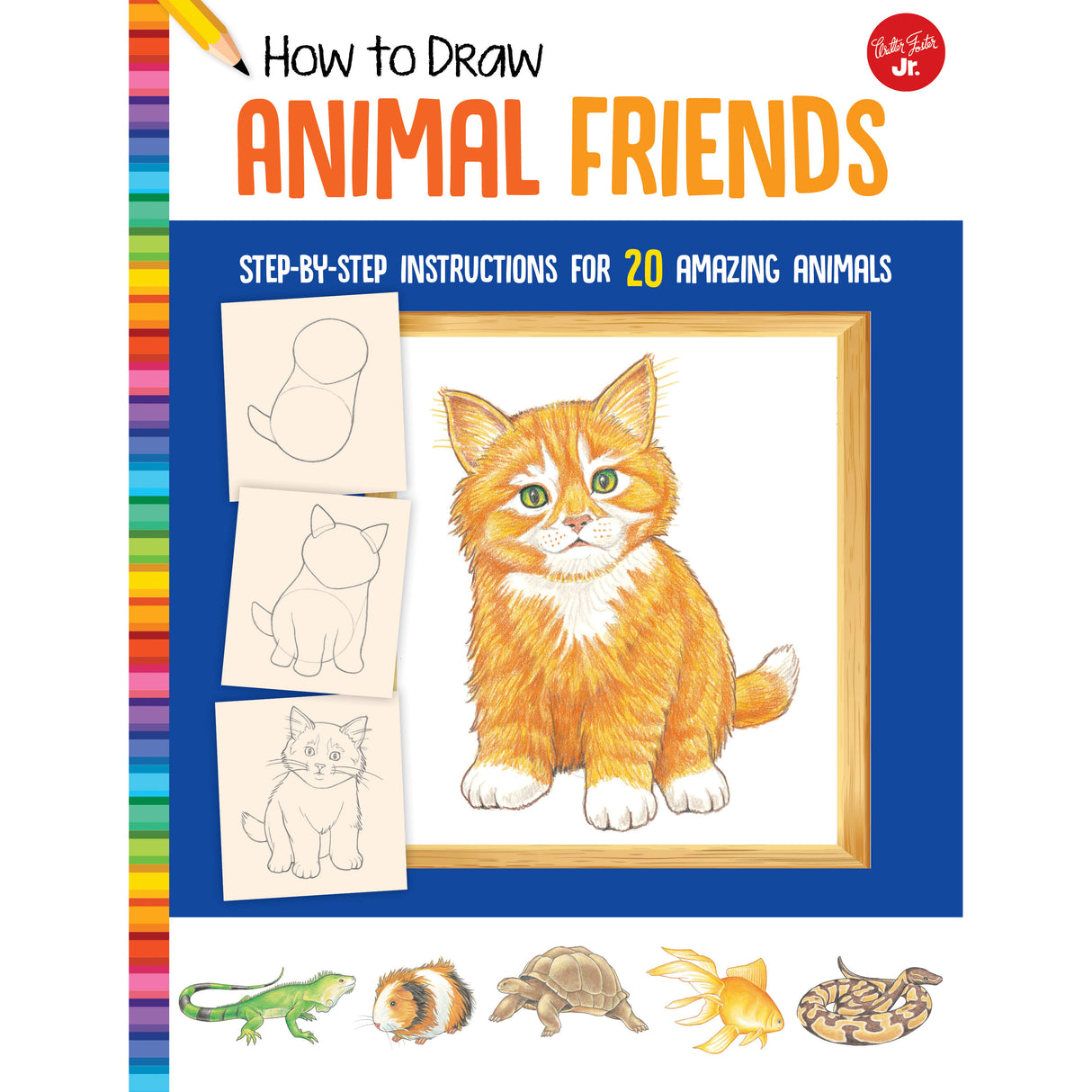 Walter Foster How To Draw Jr. Series, How To Draw Animal Friends
