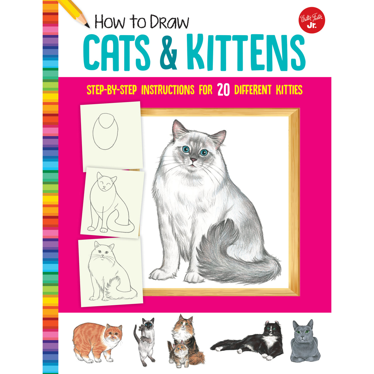 Walter Foster How To Draw Jr. Series, How To Draw Cats & Kittens