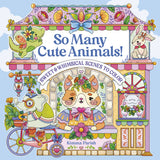 So Many Cute Animals! Sweet & Whimsical Scenes to Color