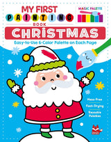 My First Painting Book: Christmas - 6-Color Palette Per Page