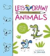 Let's Draw! Animals: Draw 50 Creatures in a Few Easy Steps!