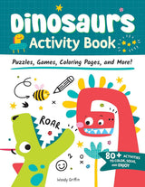 Dinosaurs Activity Book-Puzzles, Games, Coloring & More!