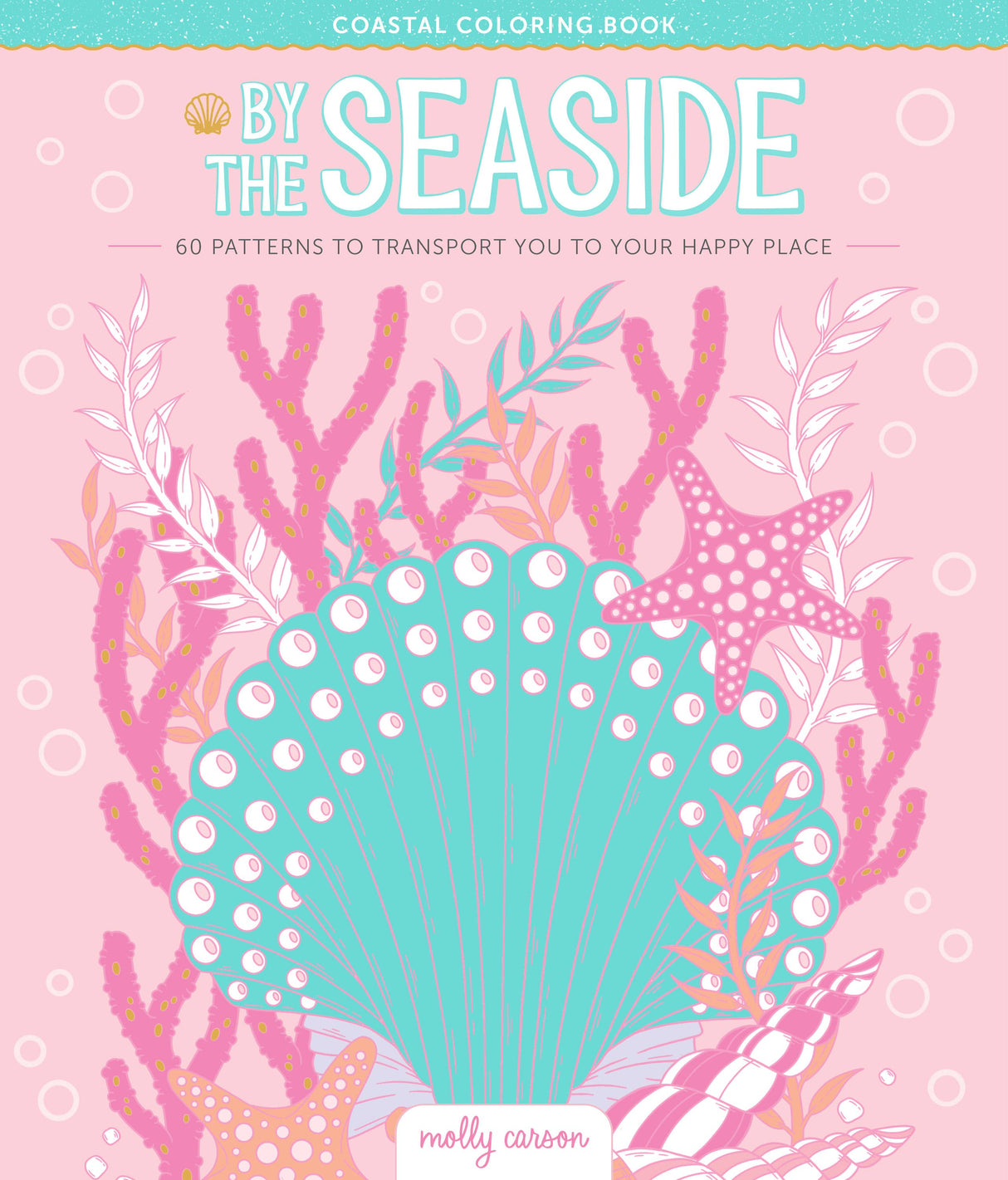 By the Seaside Coastal Coloring Book: 60 Patterns