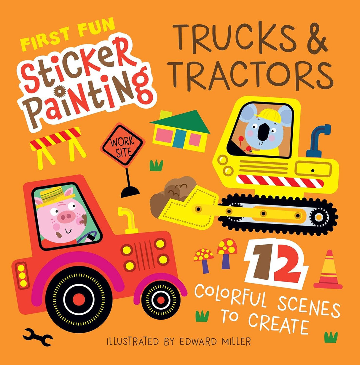 First Fun Sticker Painting:Trucks & Tractors - 12 Scenes!