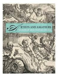 Artists and Amateurs: Etching in Eighteenth-Century France