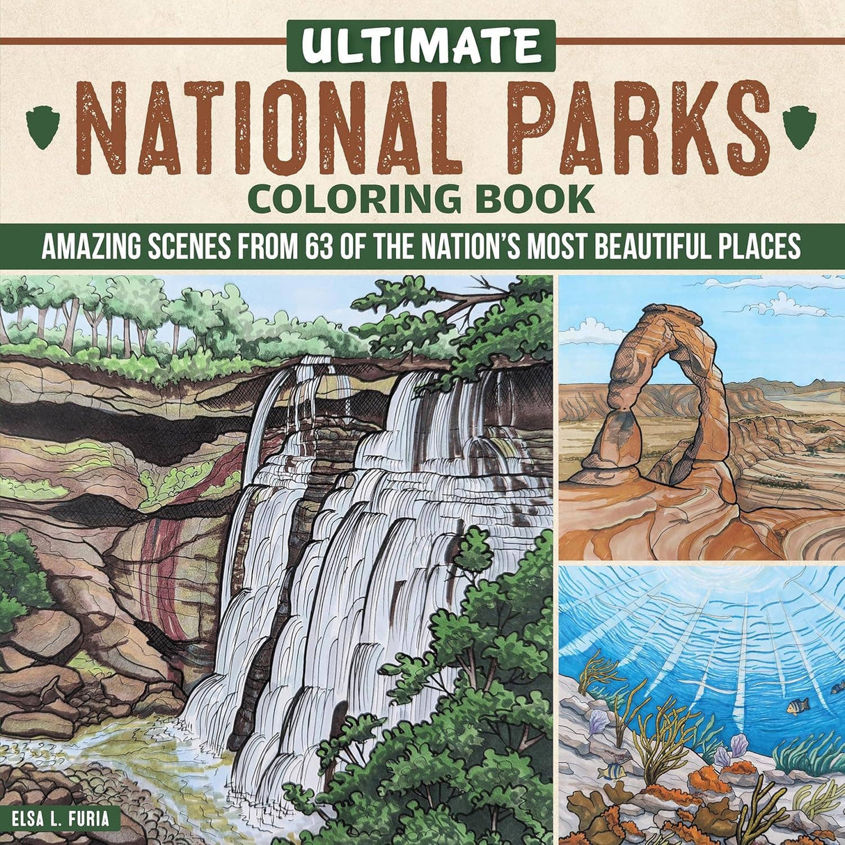 Ultimate National Parks Coloring Book - Amazing Scenes