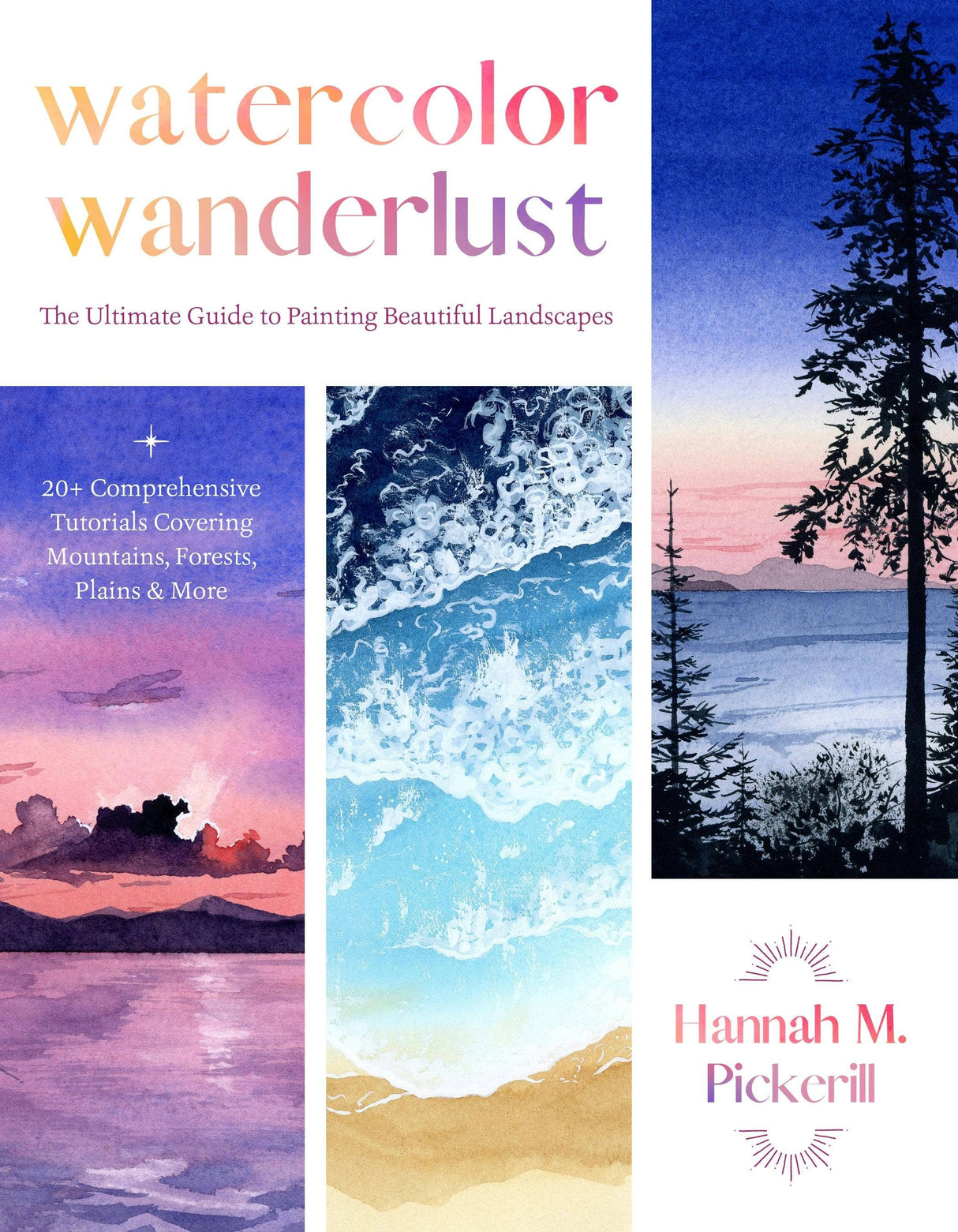 Watercolor Wanderlust: Ultimate Landscape Painting Guide